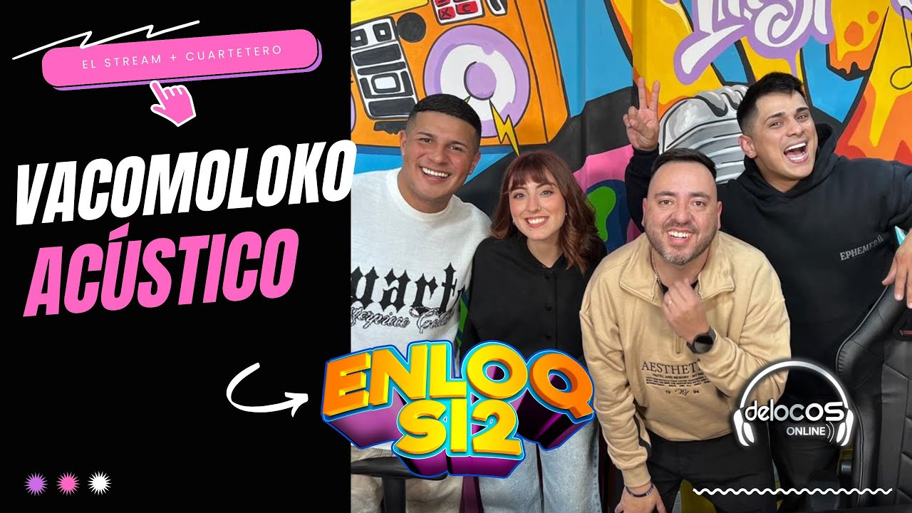 Acústico VACOMOLOKO | EnloQsi2