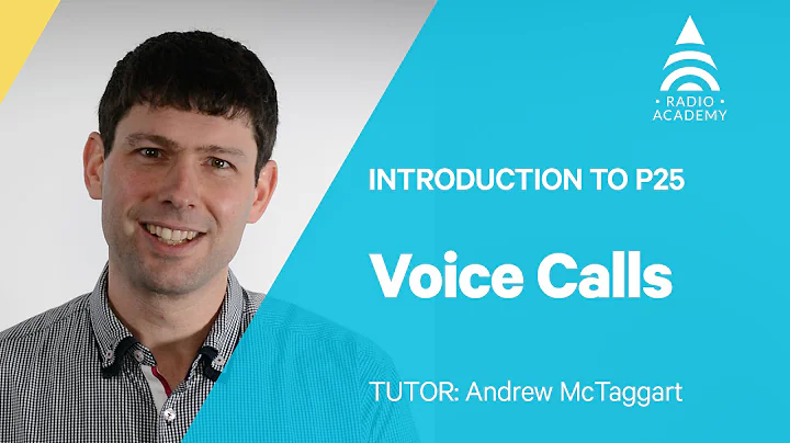 4.1 Voice Calls | Introduction to P25 | Tait Radio Academy