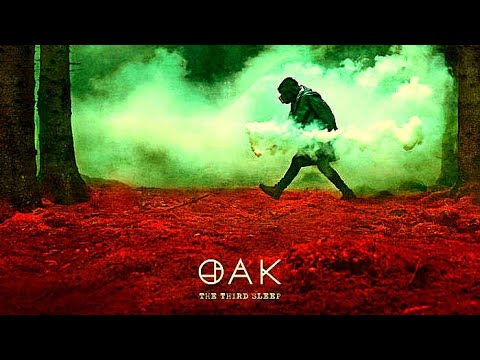 Oak (22) — Oak - The Third Sleep. 2025. Progressive Rock. Full Album