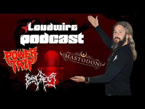 Loudwire Podcast #25 - The Best Albums of 2017 (So Far)