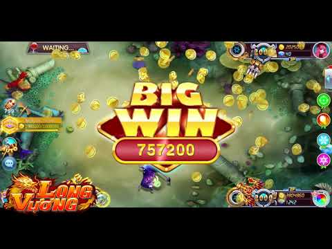 Video Bắn Cá Long Vương - youtube