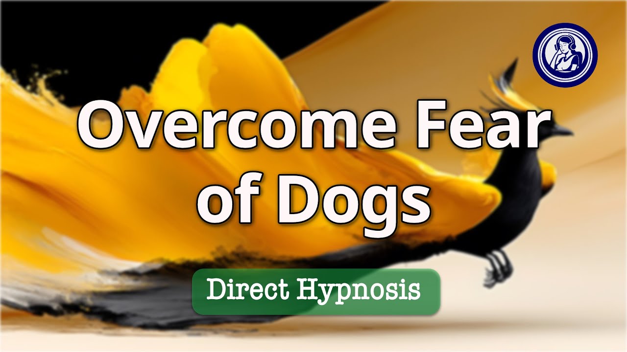 Calm Your Fear of Dogs: Relaxing Hypnotherapy Session | Hypnosis for Personal Change