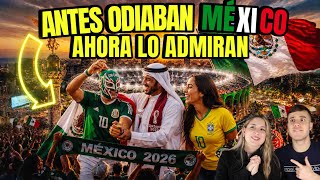 MEXICO SERÁ EL MEJOR ANFITRION DEL MUNDIAL 2026 POR ESTA RAZON | DE ODIAR a AMAR MEXICO