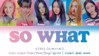 STAYC (스테이씨) - SO WHAT (Color coded Han/Rom/Eng lyrics)