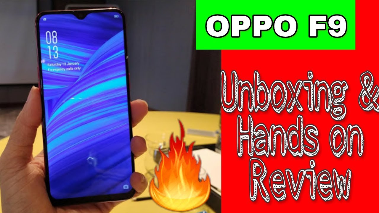 OPPO F9 Unboxing and  Hands on Review