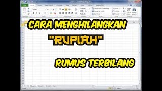 Ini Lhooo..!!! Caranya Menghilangkan 'rupiah' Rumus TERBILANG Excel 2007