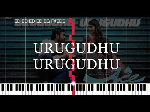 Urugudhu Urugudhu Piano Notes | Ace | Vijay Sethupathi,Rukmini |Justin Prabhakaran