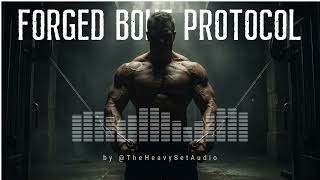 FORGED BONE PROTOCOL | Aggressive Dark Gym Music