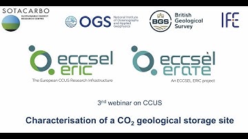 Webinar 3 - Characterisation of a CO₂ geological storage site