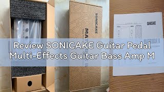 Review SONICAKE Guitar Pedal Multi-Effects Guitar Bass Amp Modeling IR Cabinets Simulation with Expr