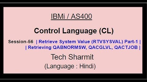 Retrieve System Value (RTVSYSVAL) Part-01 | rtvsysval command in cl program | cl programming in IBMi