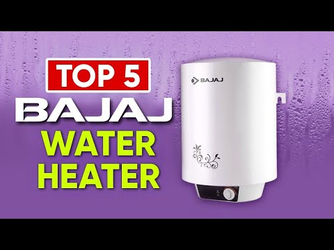 Top 5 Best Bajaj Water Heater In India 2023 | Bajaj Geyser | Bajaj New  Shakti Neo | Bajaj Splendora - YouTube