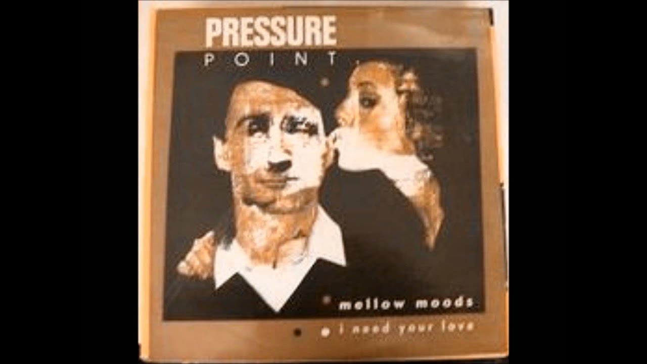 PRESSURE POINT "MELLOW MOODS"