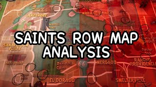 Analysing The SAINTS ROW MAP!!!