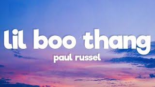 Paul Russell - Lil Boo Thang (Lyrics)