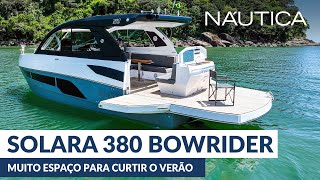 Teste Solara 380 Bowrider: um barco com muito espaço para curtir o verão | NÁUTICA