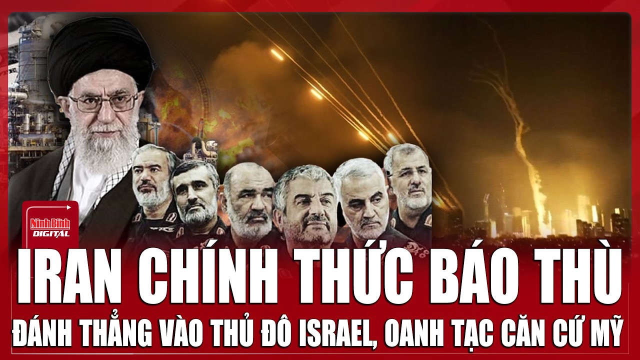 Iran chính thức báo thù, tập kích thẳng vào thủ đô Israel, thề khiến Mỹ “ân hận” vì sát hại Lãnh tụ