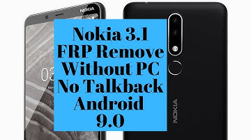 NOKIA 3.1 Plus TA-1104 Android 9.0 FRP/Google Account Bypass Without PC No Talkback
