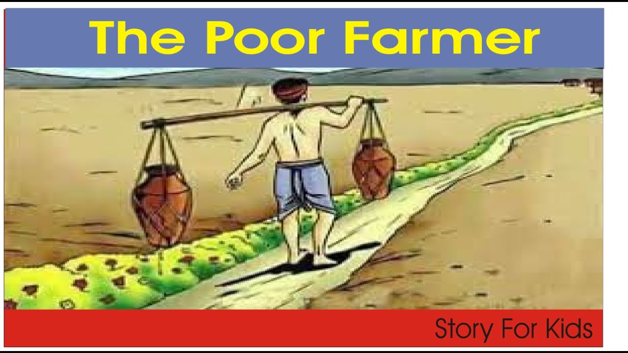 The Poor Farmer Story For Kids. - YouTube