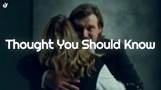 Morgan Wallen - Thought You Should Know (Lyrics)