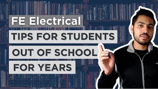 3-5 years out of school? FE Electrical and Computer Exam Preparation Tips