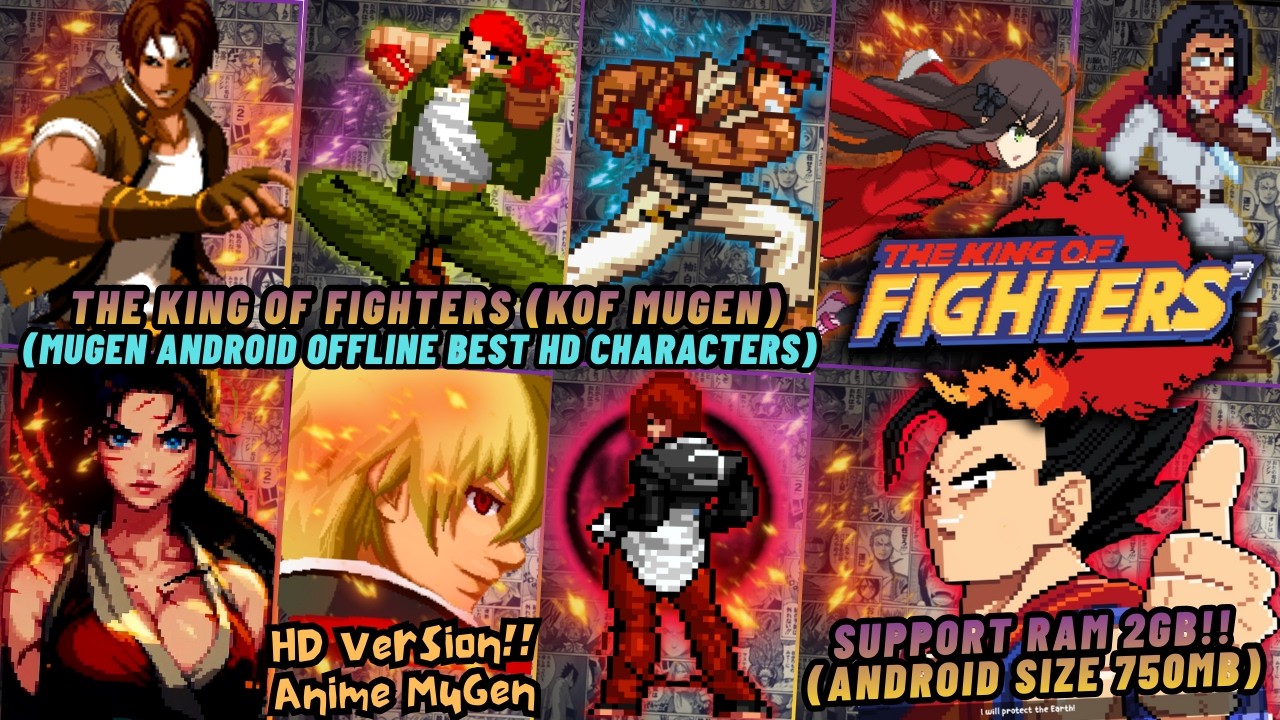 RELEASE NEW‼️ KOF🔥 King of Fighters MUGEN Android OFFLINE - BEST KOF Characters BvN Update 2026