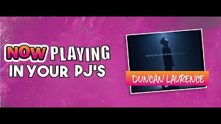NOW Playing In Your PJ's With Duncan Laurence