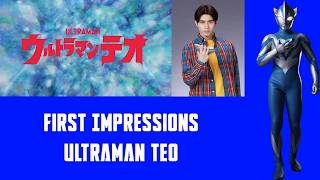 First Impressions: Ultraman Teo