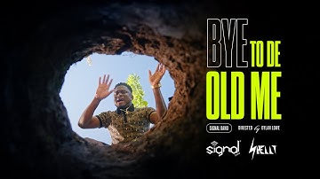 Shelly & Signal Band - Bye to de Old Me (Music Video) | Bouyon 2025