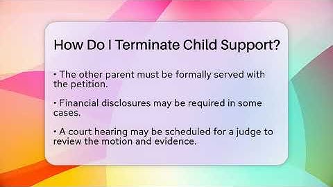 How Do I Terminate Child Support? - Get Divorce Answers