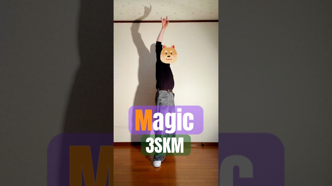 Magic / 3SKM 踊ってみた #3skm #magic #にじさんじ #踊ってみた