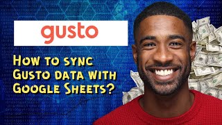How to sync Gusto data with Google Sheets