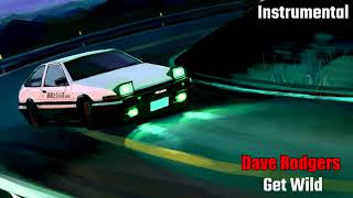 Dave Rodgers - Get Wild (Instrumental)