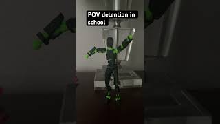 POV detention #dummy13 #school 