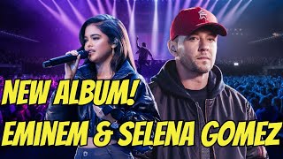 Eminem & Selena Gomez: The Unlikely Duo That Changed Hip-Hop Forever