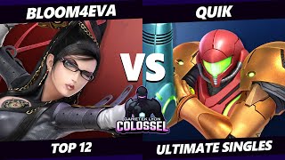 Colossel Top 12  Bloom4Eva (Bayonetta) Vs. quiK (Samus) SSBU Ultimate Tournament