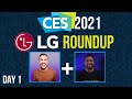 Lg keynote roundup  ces 2021 day 1 with techkhamun