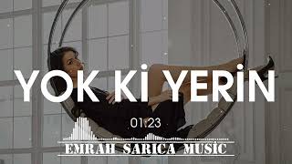 Yok Ki Yerin - Cover (Emrah Sarıca )