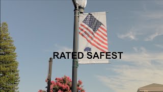 DANVILLE is the safest city to live in California