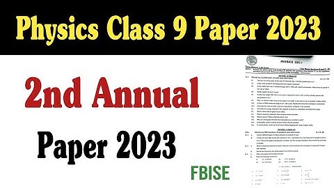 federal board 9th class physics paper 2023 | physics paper 2023 class 9 | fazal academy | physics