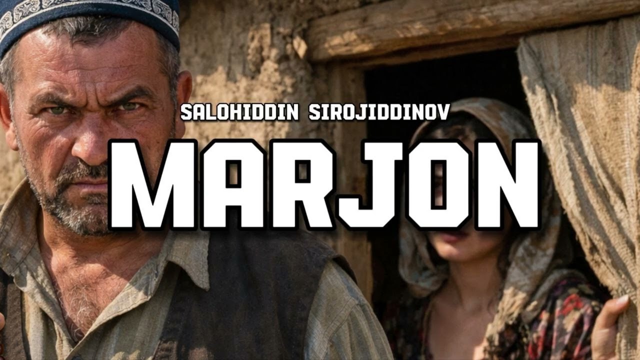 Marjon | Salohiddin Sirojiddinov| hikoya