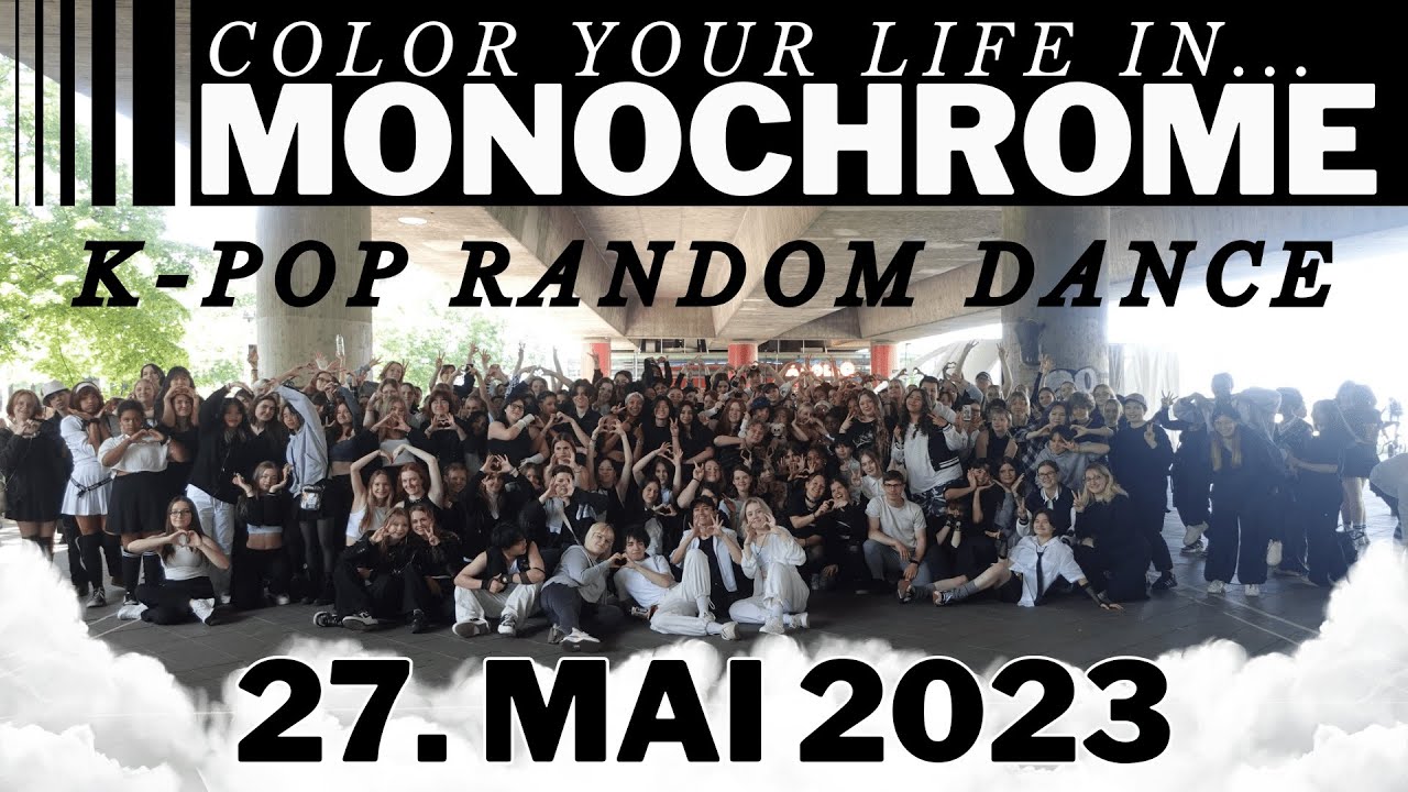 [RPD] MONOCHROME KPOP RANDOM DANCE GAME | DÜSSELDORF GERMANY | 27.05.2023