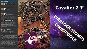 Warlock DESTROYS Cavalier 2.1 Lifecycle Gwenpool boss!