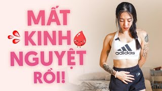 TĂT KINH NGUYỆT khi eat clean và tập luyện