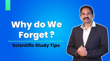 Why Do We Forget? | Scientific Study Tips | Squadron Leader Jayasimha