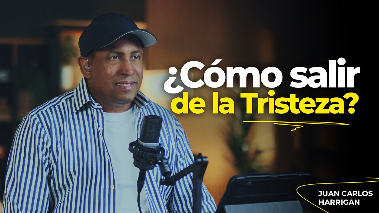 ¿Cómo salir de la Tristeza? | Parte # 2| Pastor Juan Carlos Harrigan | Comenzando tu Día con Dios
