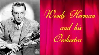 Woody Herman & his Orchestra 1940/41