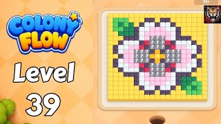 Colony flow Level 39 Walkthrough Solution