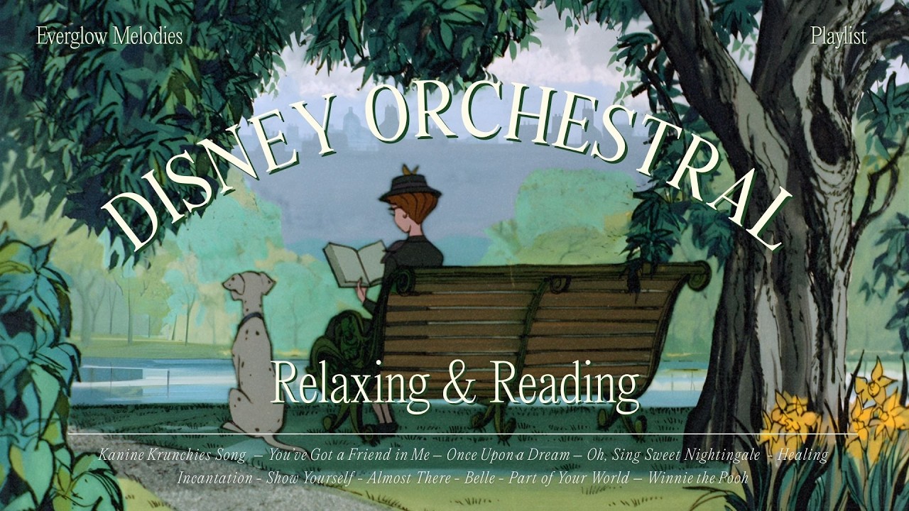 🎻 pov: a quiet morning in the park 🌳 nostalgic disney orchestra for deep focus ✨ everglow melodies