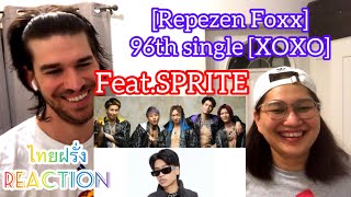 [Repezen foxx] 96th single [XOXO] Feat.sprite | Thai-American Reaction